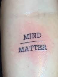 Mind Over Matter Tattoo 34